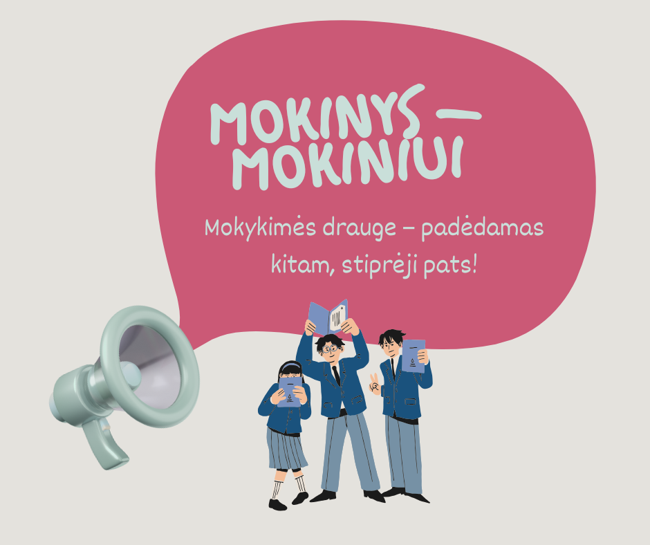 Programa „Mokinys – mokiniui”